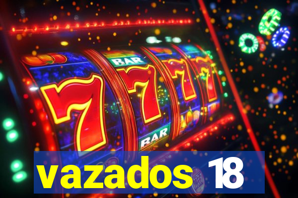 vazados 18